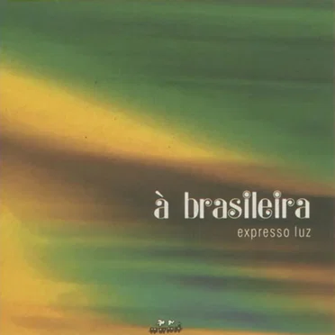 À brasileira