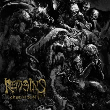 Grind 'til Death by Remains - album cover