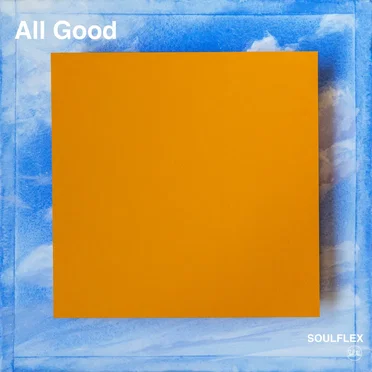 All Good by Soulflex - album cover