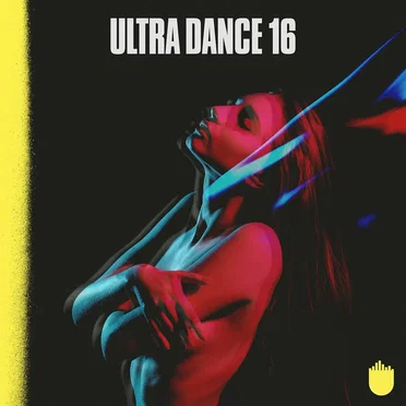 Ultra Dance 16 by Various Artists - album cover