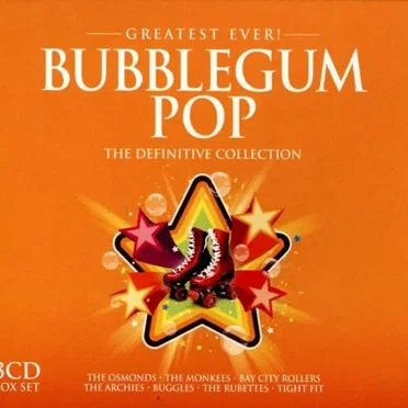 Greatest Ever! Bubblegum Pop by Various Artists - album cover