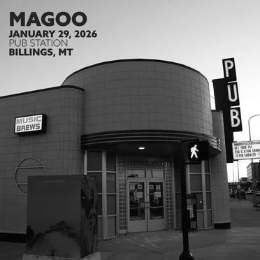 01.29.26 • Pub Station Ballroom • Billings, MT (live)