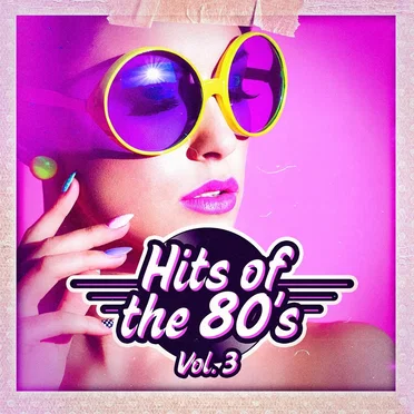 Hits of the 80’s, Vol. 3 by Various Artists - album cover