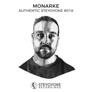 Monarke presents Authentic Steyoyoke #018 by Various Artists - album cover