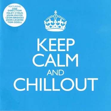 Keep Calm and Chillout by Various Artists - album cover