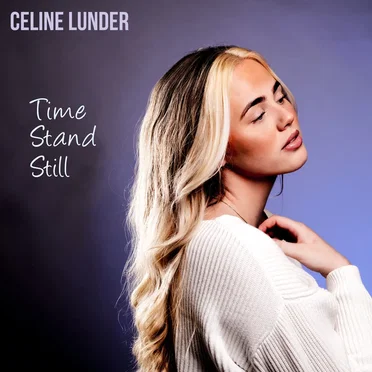 Time Stand Still by Celine Lunder - album cover