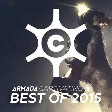 Armada Captivating – Best of 2015 by Various Artists - album cover