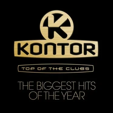 Kontor: Top of the Clubs: The Biggest Hits of the Year by Various Artists - album cover