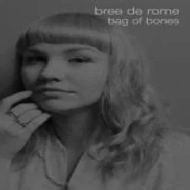 Bag Of Bones by Bree de Rome - album cover