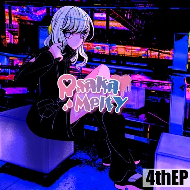 OsakaMelty 4th by OsakaMelty - album cover