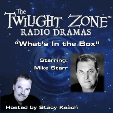 The Twilight Zone Radio Dramas, "What's in the Box" by Martin Goldsmith - album cover