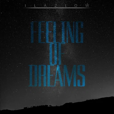Feeling of Dreams