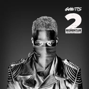 Momentum 2 (The Return of Ghetto) by Ghetts - album cover