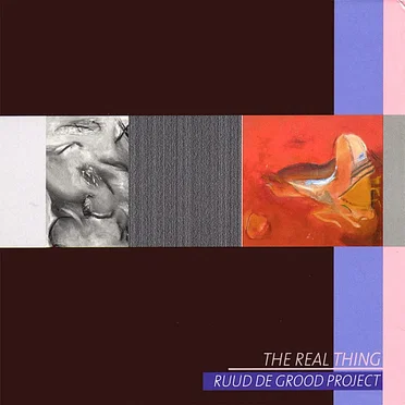 The Real Thing by Ruud de Grood - album cover