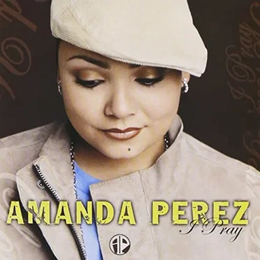 I Pray by Amanda Perez - album cover