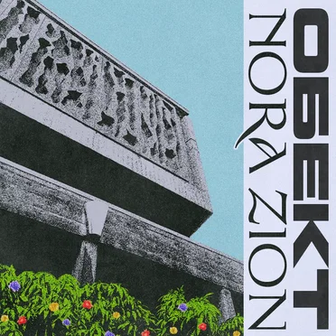 ОБЕКТ by Nora Zion - album cover