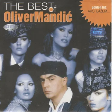 The Best Of Oliver Mandić