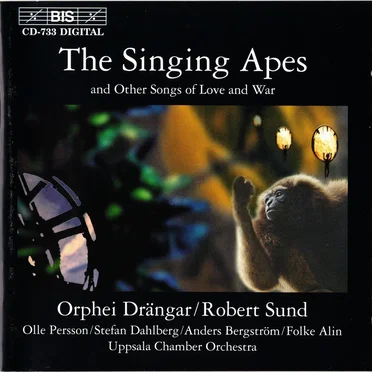 The Singing Apes and Other Songs of Love & War