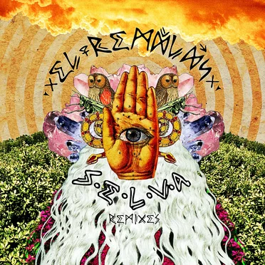 Selva Remixes