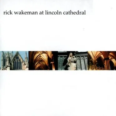 Rick Wakeman at Lincoln Cathedral