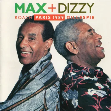 Max + Dizzy - Paris 1989