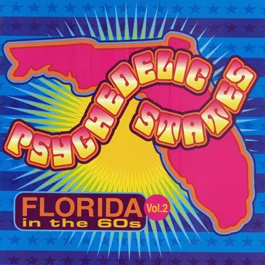 Psychedelic States: Florida in the 60s, Vol. 2 by Various Artists - album cover