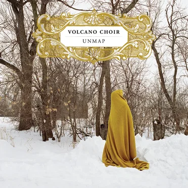 Unmap by Volcano Choir - album cover