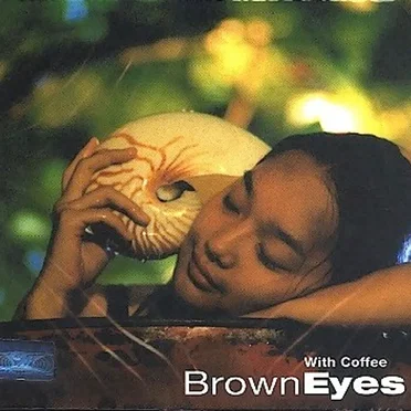 Brown Eyes First Album