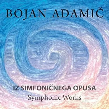 Iz simfoničnega opusa - Symphonic works