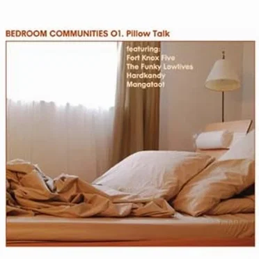 Bedroom Communities 01. Pillow Talk by Various Artists - album cover