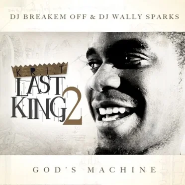 Last King 2: God’s Machine by Big K.R.I.T. - album cover