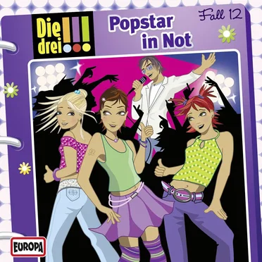 Die drei !!! Fall 12: Popstar in Not by Die drei !!! - album cover