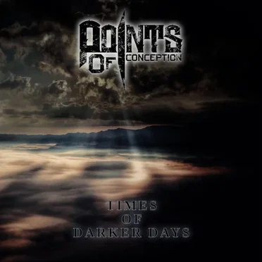 Times of Darker Days