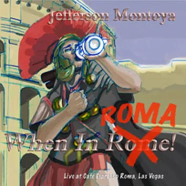 When In Roma by Jefferson Montoya - album cover