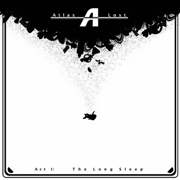 Atlas Lost, Act 1: The Long Sleep