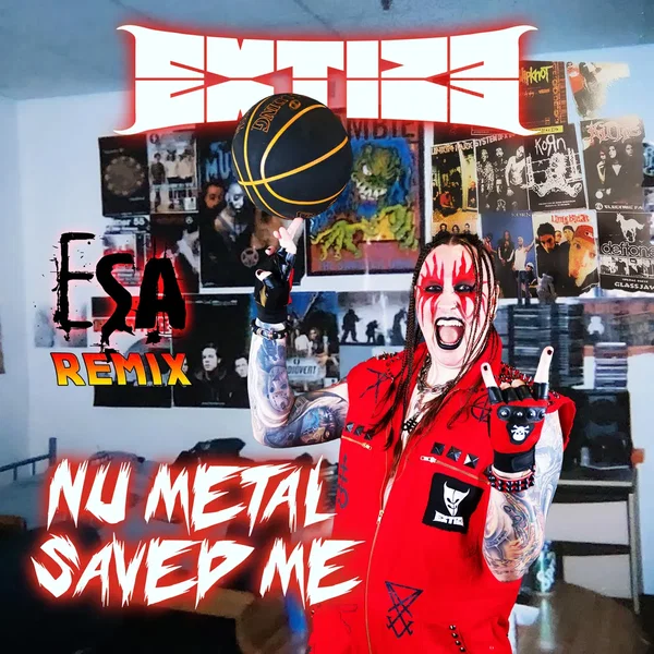 Nu Metal Saved Me (ESA remix)