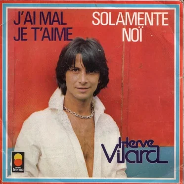 J’ai mal je t’aime / Solamente noï