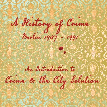 A History of Crime, Berlin 1987-1991: An Introduction to Crime & The City Solution