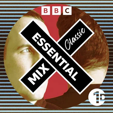 2006-07-23: BBC Radio 1 Essential Mix