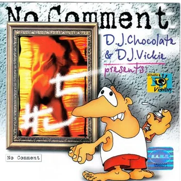 No Comment 5 by DJ Chocolate & DJ Vickie - album cover
