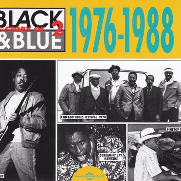 The Story of Black & Blue 2: 1976-1988 by Various Artists - album cover