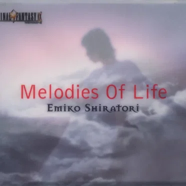Melodies of Life 〜featured in FINAL FANTASY IX