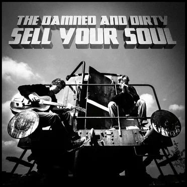 The Damned and Dirty