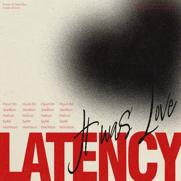It Was Love by LATENCY - album cover