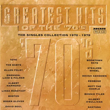 Greatest Hits of the ’70’s – The Singles Collection 1970–1979 by Various Artists - album cover