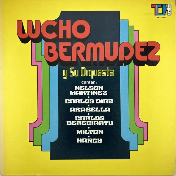 Lucho Bermúdez y su Orquesta