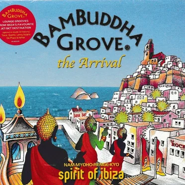 BamBuddha Grove: The Arrival by Various Artists - album cover