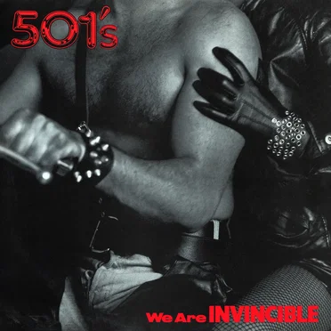 We Are Invincible by 501's - album cover