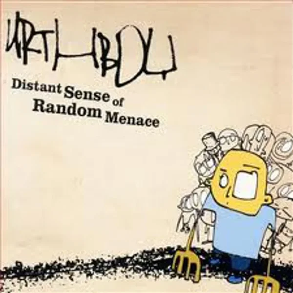Distant Sense of Random Menace