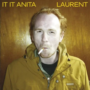 Laurent by It It Anita - album cover